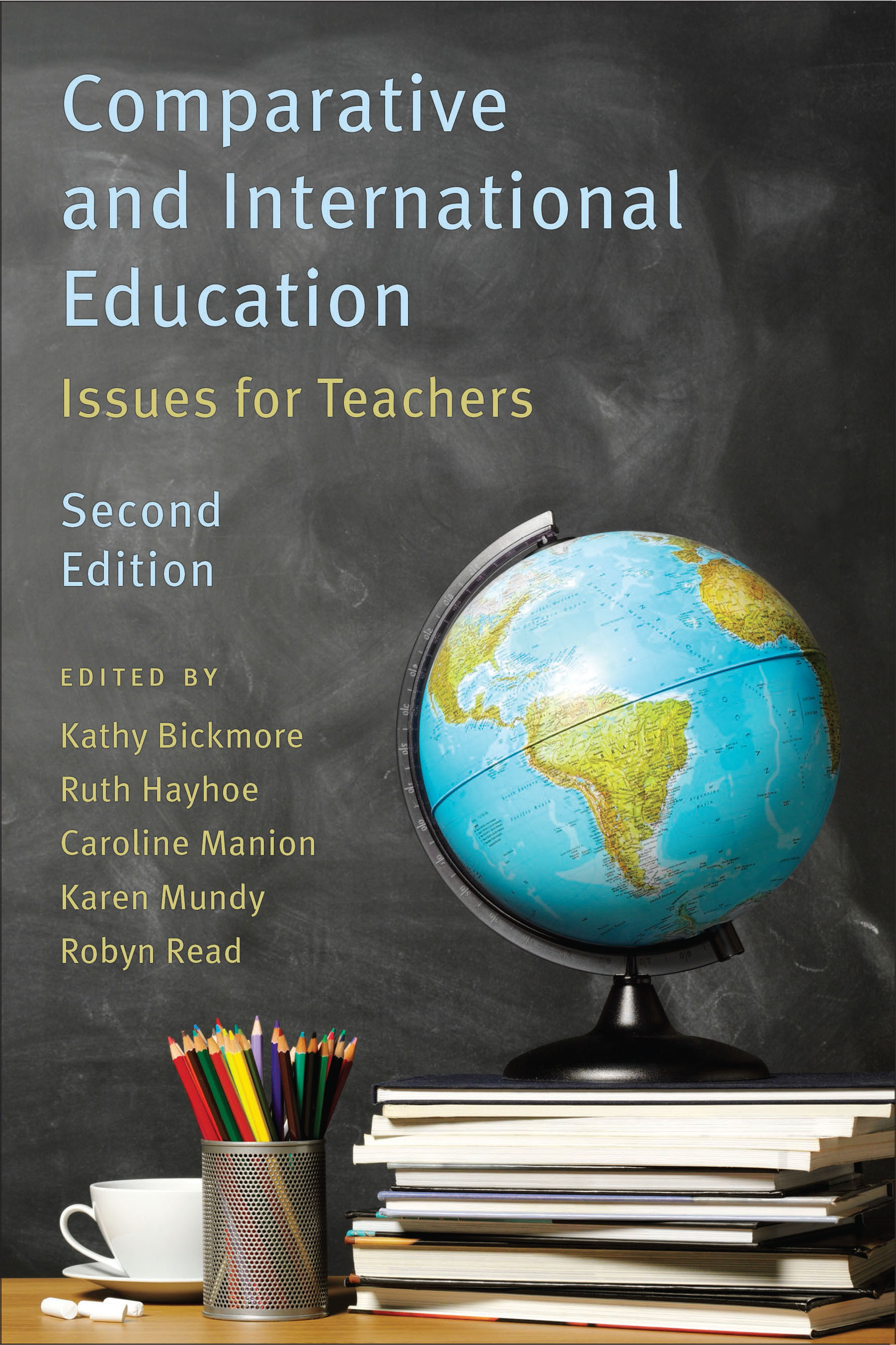 Comparative and International Education, Second Edition