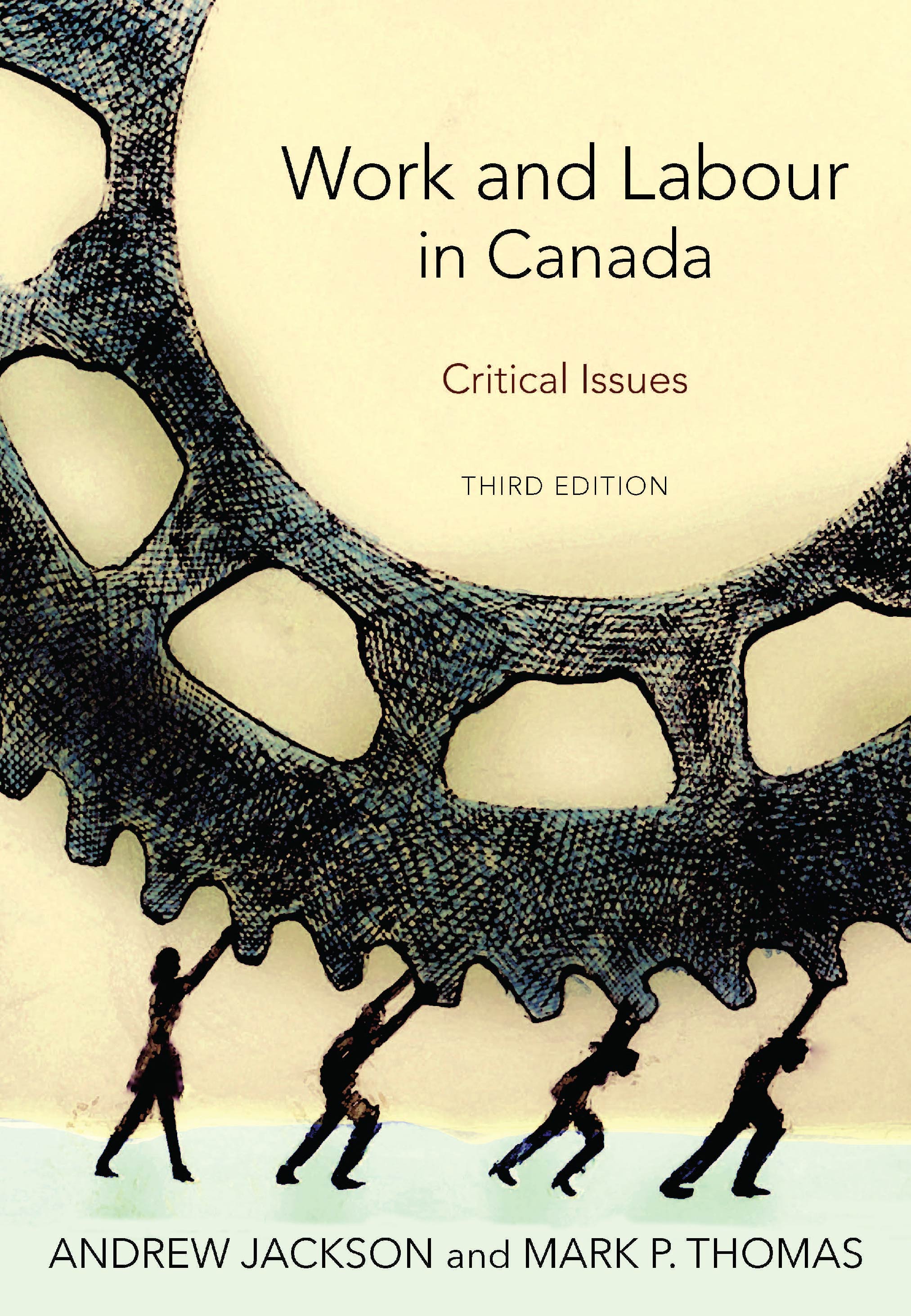 Work and Labour in Canada, Third Edition