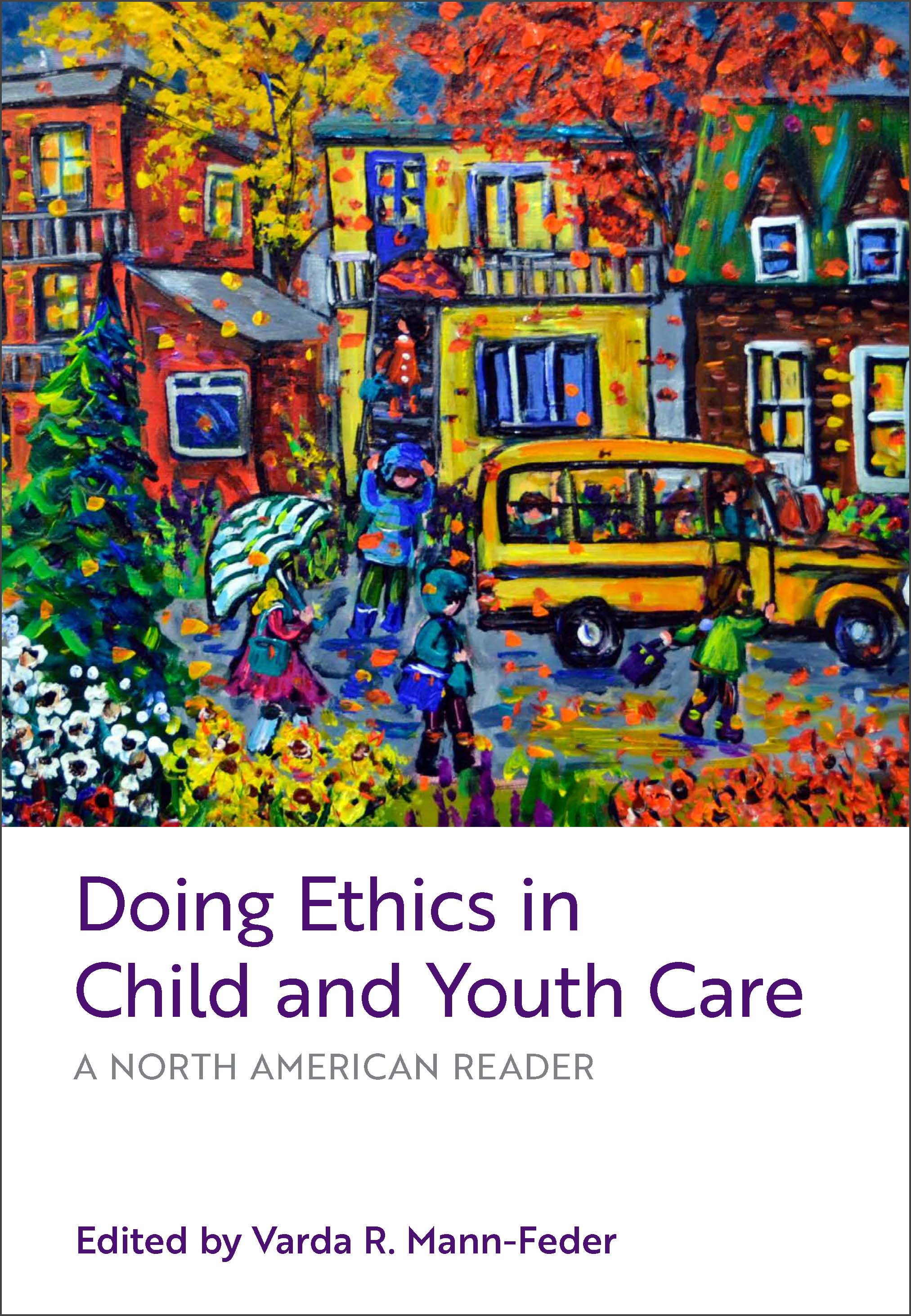 Ethics　Child　in　Canadian　and　Care　Youth　Doing　Scholars