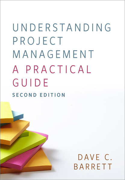 Understanding Project Management, Second Edition