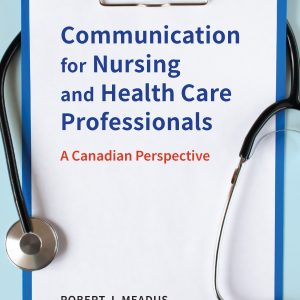 Communication for Nursing and Health Care Professionals