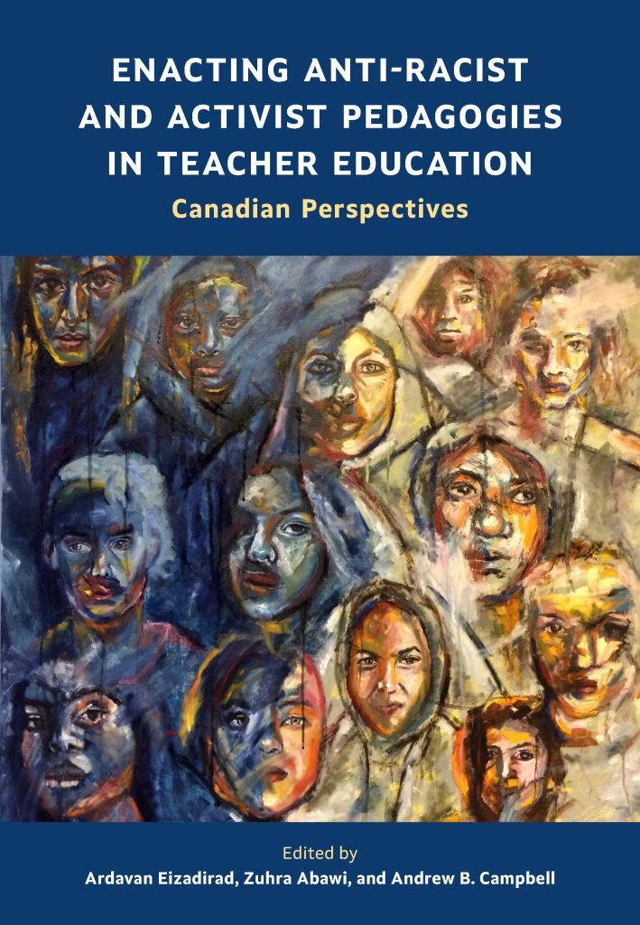 Cover for Enacting Anti-Racist and Activist Pedagogies in Teacher Education
