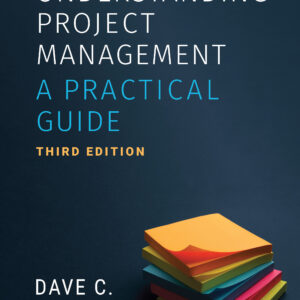 Understanding Project Management, Third Edition Cover