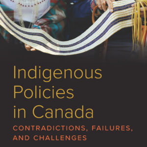 Indigenous Policies in Canada
